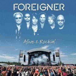 FOREIGNER - ALIVE AND ROCKIN (CD)