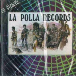 LA POLLA RECORDS - EN DIRECTO (CD)