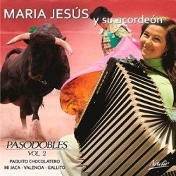MARIA JESUS Y SU ACORDEON - PASODOBLES V.2 (CD)