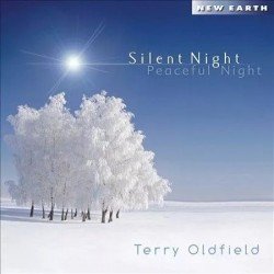 TERRY OLDFIELD - SILENT NIGHT PEACEFUL NIGHT (CD)