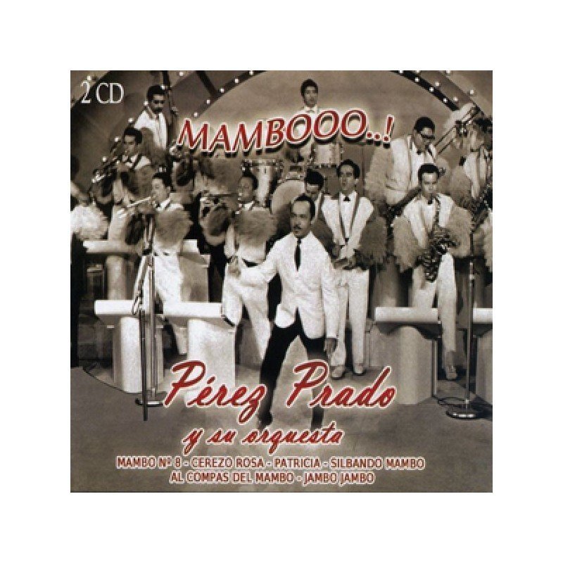 PEREZ PRADO - MAMBOOO (2CD) PEREZ PRADO - MAMBOOO (2CD)