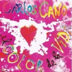 CARLOS CANO - EL COLOR DE LA VIDA (CD)