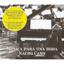 NACHO CANO - MUSICA PARA UNA BODA (CDSG)