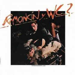 RAMONCIN - RAMONCIN Y EL W.C. (CD)