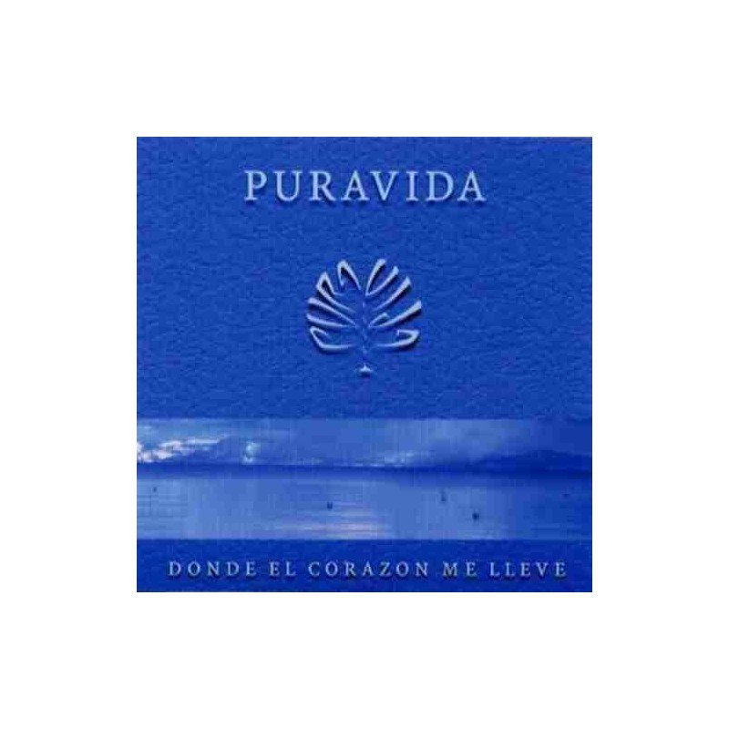 PURAVIDA - DONDE EL CORAZON ME LLEVE (CD)
