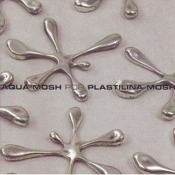 PLASTILINA MOSH - AQUA MOSH POR PLASTILINA MOSH EMI 199 (CD)