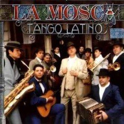 LA MOSCA - TANGO LATINO (CD)