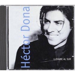 HECTOR DONA - LLEVAME AL SUR (CD)