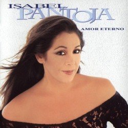 ISABEL PANTOJA - AMOR ETERNO (CD)