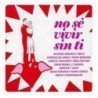 NO SE VIVIR SIN TI - VARIOS (CD)
