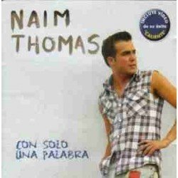 NAIM THOMAS - CON SOLO UNA PALABRA (CD)