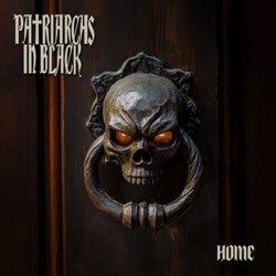 PATRIARCHS IN BLACK - HOME (CD DIGIPACK)