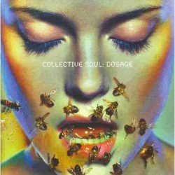 COLLECTIVE SOUL - DOSAGE (CD)