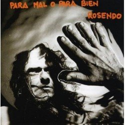 ROSENDO - PARA MAL O A PARA BIEN (CD CRISTAL)