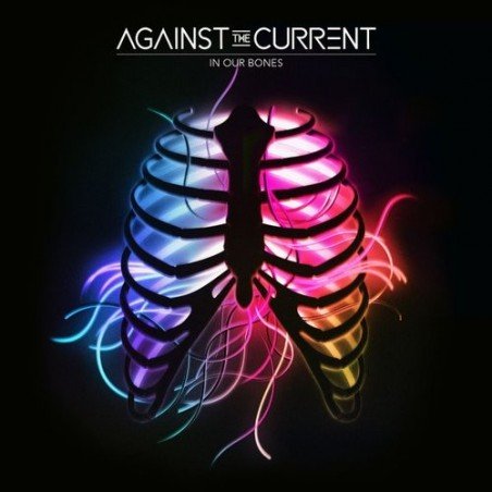 AGAINST THE CURRENT - IN OUR BONES - CD