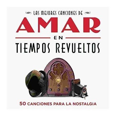 AMAR EN TIEMPOS REVUELTOS - LAS MEJORES CANCIONES DE AMAR EN TIEMPOS - 2CD