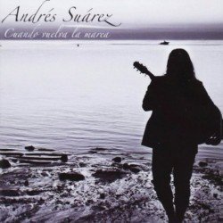 ANDRES SUAREZ - CUANDO VUELVA LA MAREA - CD