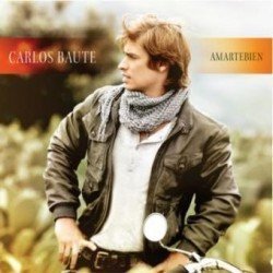 CARLOS BAUTE - AMARTE BIEN - CD