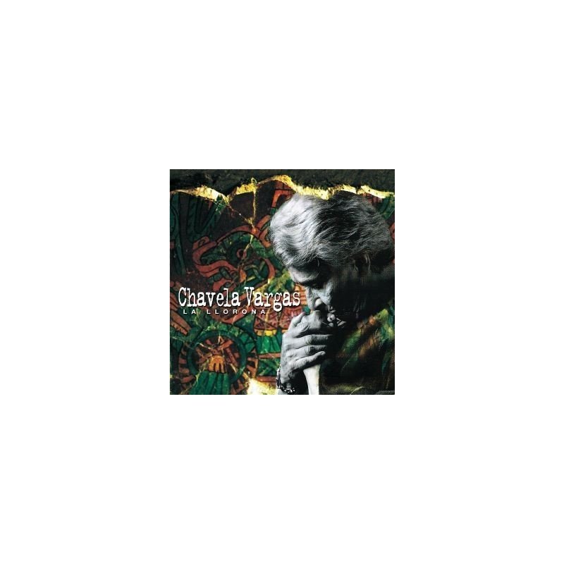 CHAVELA VARGAS - LA LLORONA - CD CHAVELA VARGAS - LA LLORONA - CD