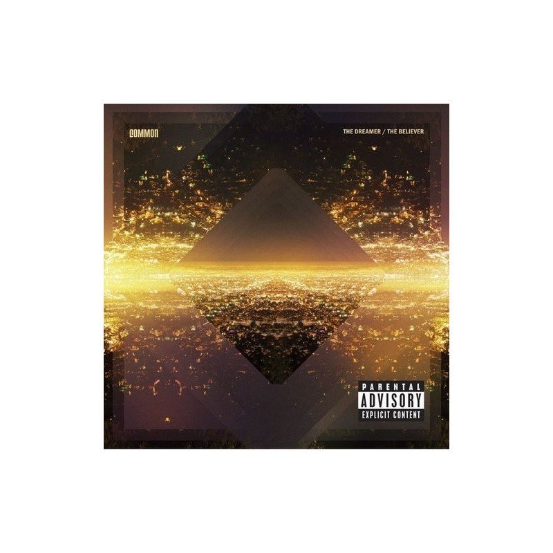 COMMON - THE DREAMER,THE BELIEVER - CD COMMON - THE DREAMER,THE BELIEVER - CD