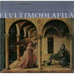 EL ULTIMO DE LA FILA - LA REBELION DE LOS HOMBRES RANA - CD