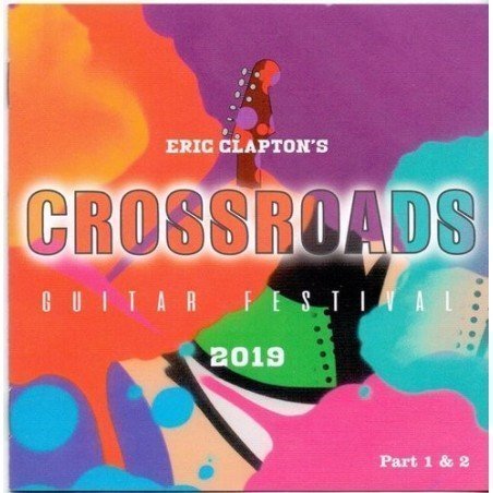 ERIC CLAPTON - CROSSROADS GUITAR FESTIVAL 2019 - 3CD