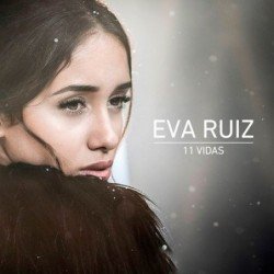 EVA RUIZ - 11 VIDAS - CD
