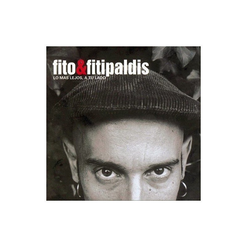 FITO & FITIPALDIS - LO MAS LEJOS, A TU LADO - (CD) FITO & FITIPALDIS - LO MAS LEJOS, A TU LADO - (CD)