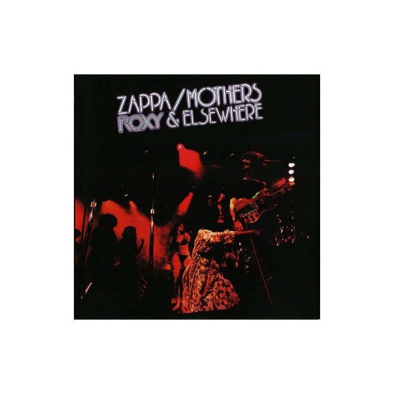 FRANK ZAPPA - ROXY & ELSEWHERE - CD FRANK ZAPPA - ROXY & ELSEWHERE - CD