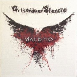 GRITANDO EN SILENCIO - MALDITO - CD