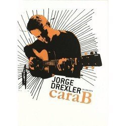 JORGE DREXLER - CARA B - 2CD+DVD