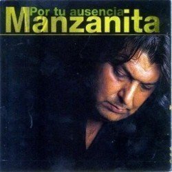 MANZANITA - POR TU AUSENCIA - CD