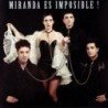 MIRANDA - MIRANDA ES IMPOSIBLE - CD