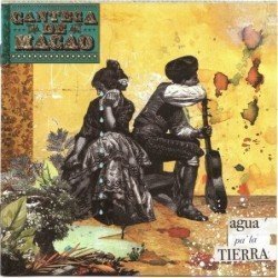 CANTECA DE MACAO - AGUA PA´LA TIERRA - CD + DVD
