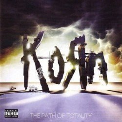 KORN - THE PATH OF TOTALITY - CD + DVD