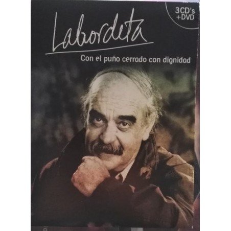 LABORDETA JOSE ANTONIO - CON EL PUÑO CERRADO CON DIGNIDAD - 3CD+1DVD