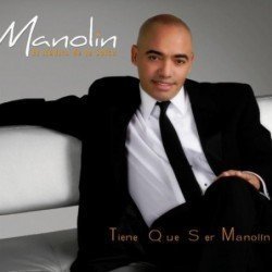 MANOLIN EL MEDICO DE LA SALS - TIENE QUE SER MANOLIN - CD