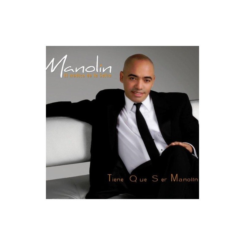MANOLIN EL MEDICO DE LA SALS - TIENE QUE SER MANOLIN - CD MANOLIN EL MEDICO DE LA SALS - TIENE QUE SER MANOLIN - CD