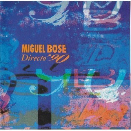 MIGUEL BOSE - DIRECTO 90 - CD