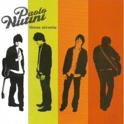 PAOLO NUTINI - THESE STREETS - CD