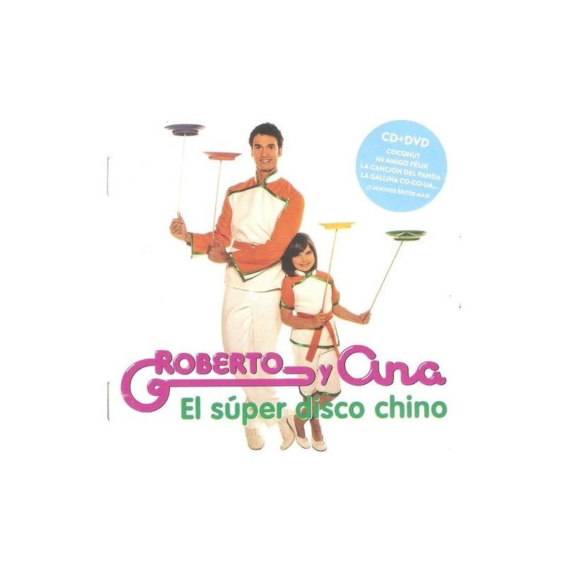 ROBERTO Y ANA - EL SUPER DISCO CHINO - CD + DVD ROBERTO Y ANA - EL SUPER DISCO CHINO - CD + DVD