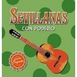 SEVILLANAS - SEVILLANAS CON PODERIO - CD