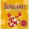 SEVILLANAS - SEVILLANAS QUE NO FALTEN - CD