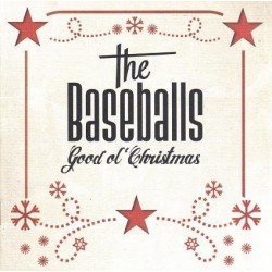 THE BASEBALLS - GOOD OL CHRISTMAS - CD