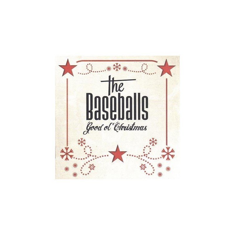 THE BASEBALLS - GOOD OL CHRISTMAS - CD THE BASEBALLS - GOOD OL CHRISTMAS - CD