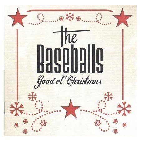 THE BASEBALLS - GOOD OL CHRISTMAS - CD