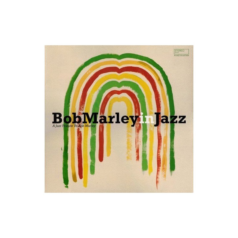BOB MARLEY - BOB MARLEY IN JAZZ - LP BOB MARLEY - BOB MARLEY IN JAZZ - LP