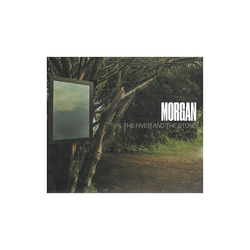 MORGAN - THE RIVER AND THE STONE - CD MORGAN - THE RIVER AND THE STONE - CD