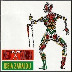 NEGU GORRIAK - IDEIA ZABALDU - CD