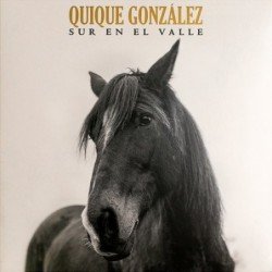 QUIQUE GONZALEZ - SUR EN EL VALLE - LP+CD